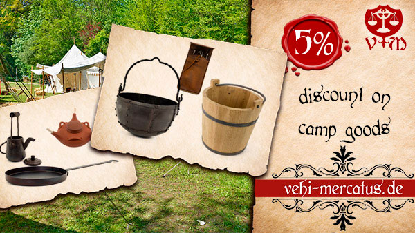 Sale offer in our medieval store: Medieval camp goods!