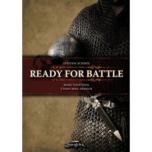 Book Ready for Battle: Make Your Own Chain Mail Armour