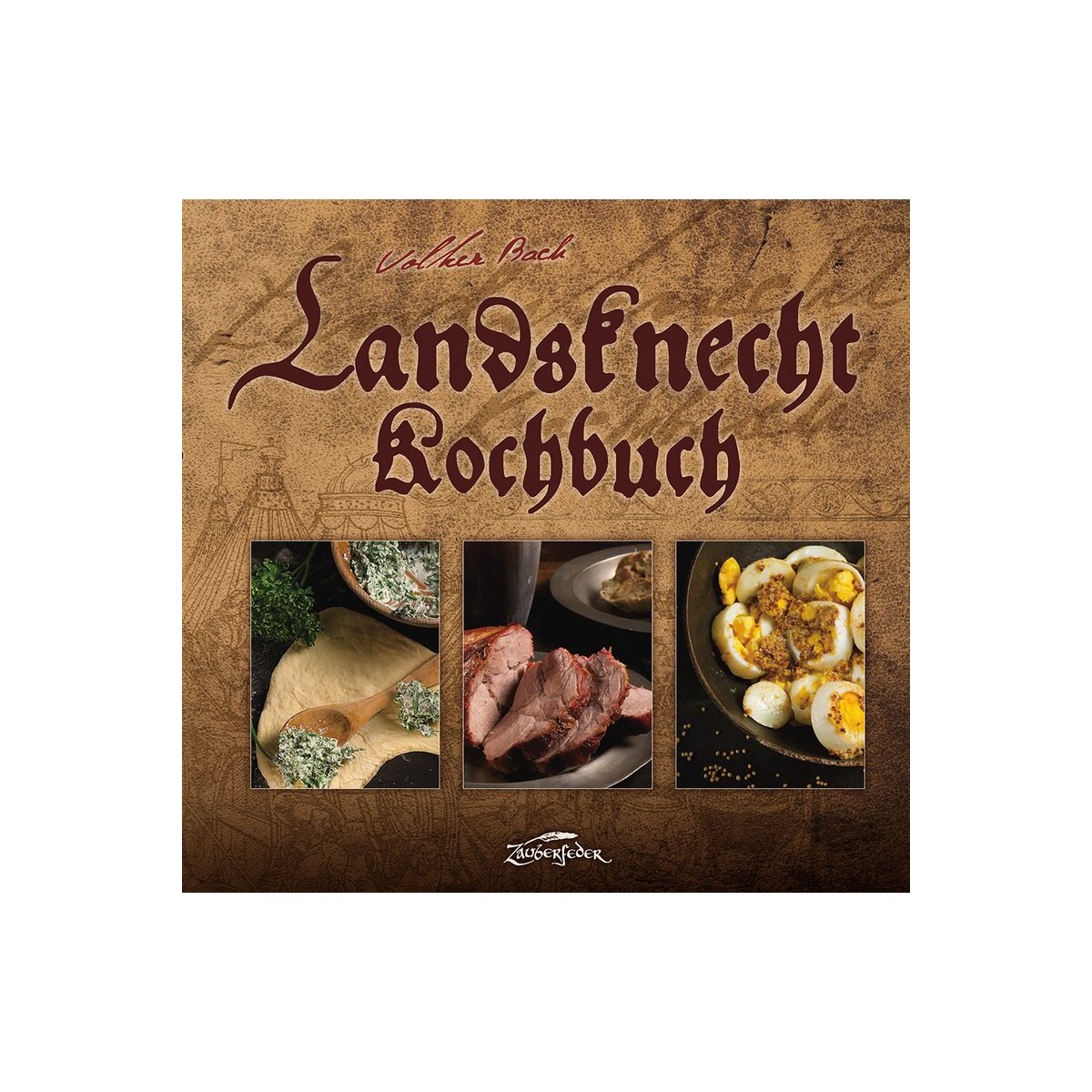 Buch Landsknecht-Kochbuch